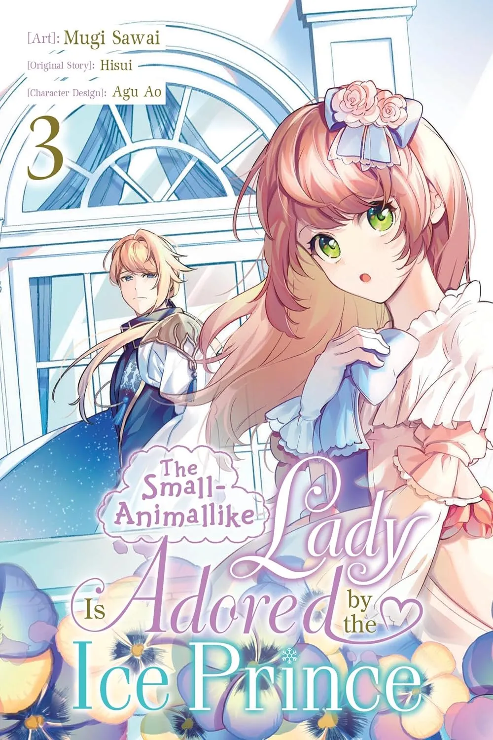 The Small-Animallike Lady Is Adored by the Ice Prince Manga Covers New Princess Problems 